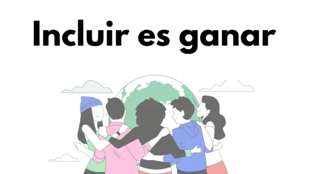 Incluir es ganar